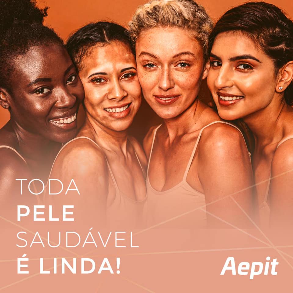 Toda pele saudável é linda